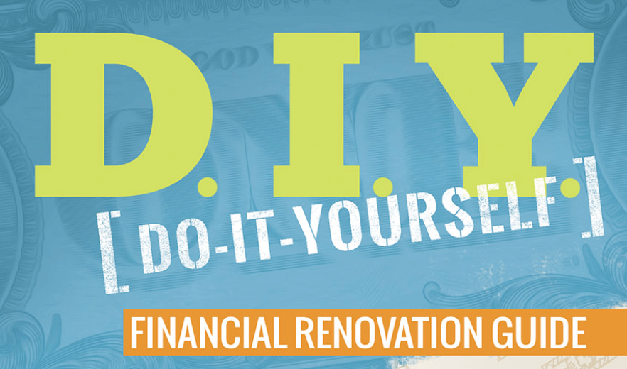 Do It Yourself Financial Renovation Guide